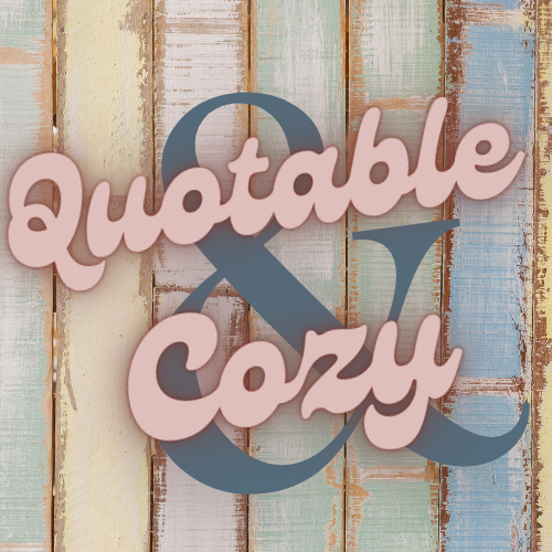 Quotable & Cozy